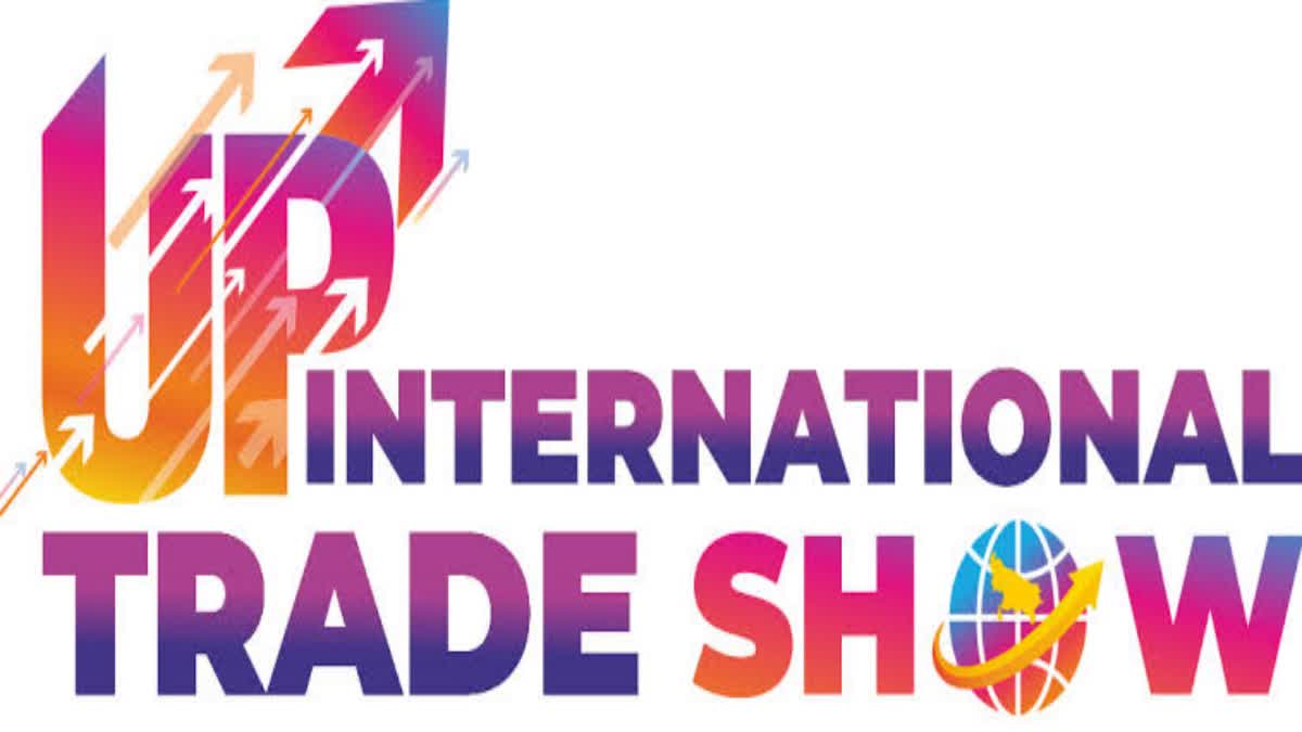 UP International Trade show: नोएडा की कंपनियां यूपी इंटरनेशनल ट्रेड शो में दिखाएंगी अपना दम, जानिए क्या है खबर