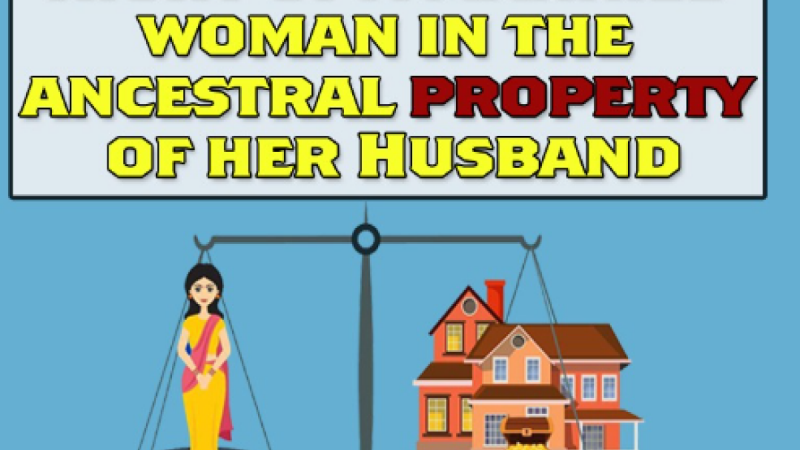 Wife’s Property Rights: पति की खानदानी प्रॉपर्टी में पत्नी का हिस्सा मगर कितना? क्या कहता है कानून….आइए जानें