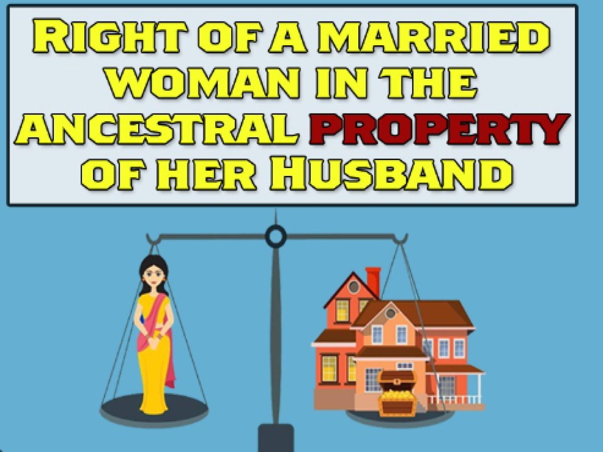 Wife’s Property Rights: पति की खानदानी प्रॉपर्टी में पत्नी का हिस्सा मगर कितना? क्या कहता है कानून….आइए जानें